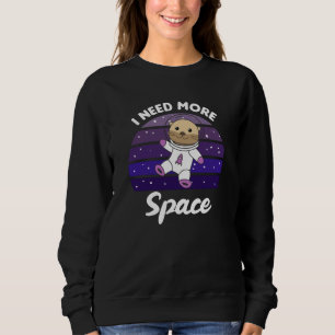 Sweatshirt Otter J'Ai Besoin De Plus D'Espace Sur Les Ballons
