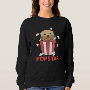 Sweatshirt Otter Popcorn pop Star Poppin Funny