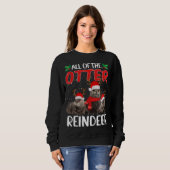 Sweatshirt Otter Reindeer Deer Antler Funny Christmas Père No (Devant entier)