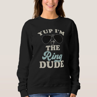 Sweatshirt Ouais, je suis le porteur de l'anneau de mariage