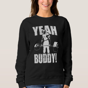 Sweatshirt Ouais mon pote Ronnie Coleman Gym Motivation
