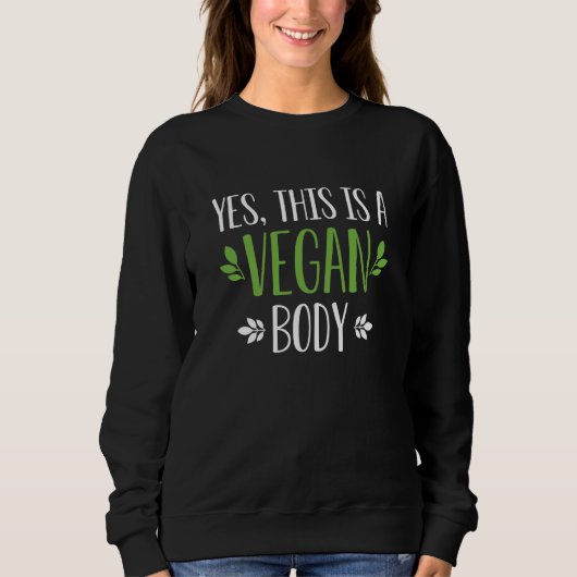 Sweatshirt Oui C'Est Un Corps Végétal (Devant)