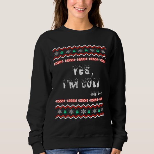 Sweatshirt Oui, j'ai froid 2 (Devant)