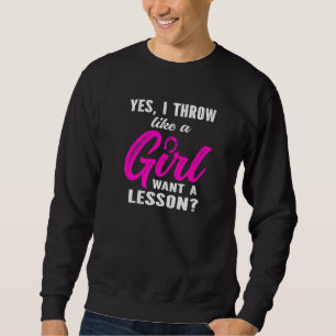 Sweatshirt Oui je lance comme une fille en fer à cheval lance