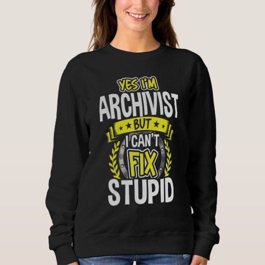 Sweatshirt Oui, je suis archiviste (Devant)
