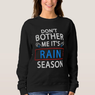 Sweatshirt Oui je suis froid gelé 24 7 Ne me dérange pas C'es