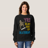 Sweatshirt OUI LES FILLES PEUVENT SKATEBOARD Retro Afro Skate (Devant entier)
