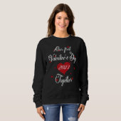 Sweatshirt Our First Valentines Day Together 2023 Matching Co (Devant entier)