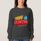 Sweatshirt Out of Control – Bold Typography Statement Design (Devant)