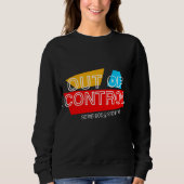 Sweatshirt Out of Control – Bold Typography Statement Design (Devant)