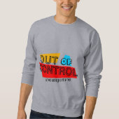 Sweatshirt Out of Control – Bold Typography Statement Design (Devant)