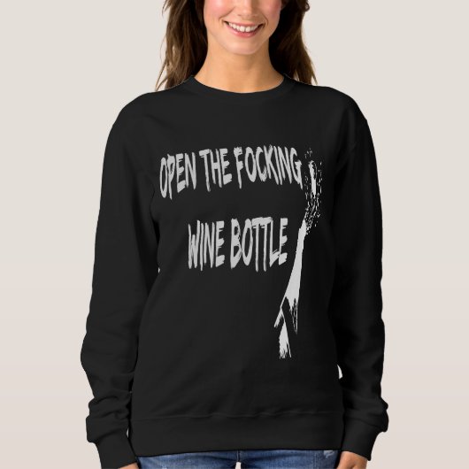 Sweatshirt Ouvrir La Bouteille À Vin Focale (Devant)