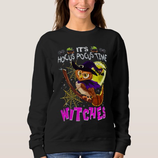 Sweatshirt Owl Witch C'est Hocus Pocus Time Witches Halloween (Devant)