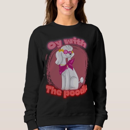 Sweatshirt Oy avec le caniche T- (Devant)