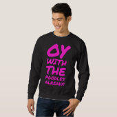 Sweatshirt Oy avec les canicules déjà (Devant entier)