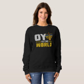 Sweatshirt Oy To The World Fun Hanoukka Star Of David Graphic (Devant entier)