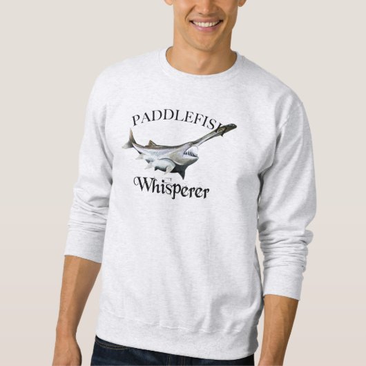 Sweatshirt Paddlefish Whisperer (Devant)