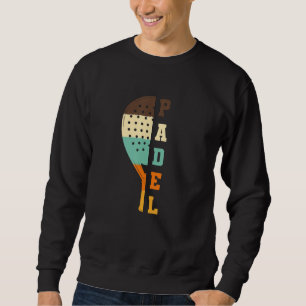 Sweatshirt Padel Paddle Tennis Racquet Ball Couleurs Vintages