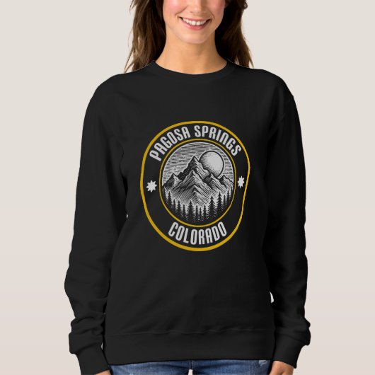Sweatshirt Pagosa Springs Colorado USA Mountain Design (Devant)