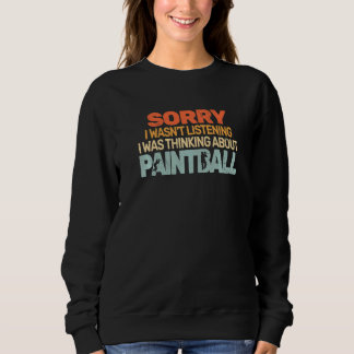 Sweatshirt Paintballer Paint Schooting and Paintball retro fo