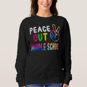 Sweatshirt Paix Au Milieu De L'École Dernière Journée De L'En