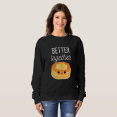 Sweatshirt Pancakes Better Together Pancake (Devant entier)