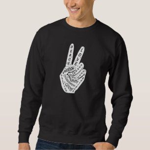 Sweatshirt Panneau de paix Faire la paix et non la guerre