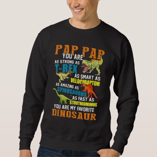 Sweatshirt Pap Papsaurus T Rex Dinosaur Pap Saurus F (Devant)