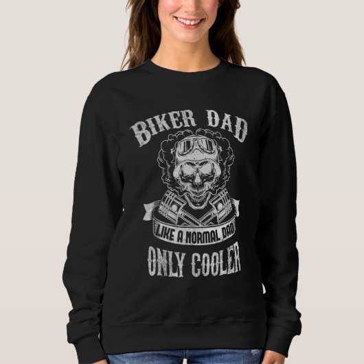Sweatshirt Papa Biker Comme Un Papa Normal Juste Glacière Mot (Devant)