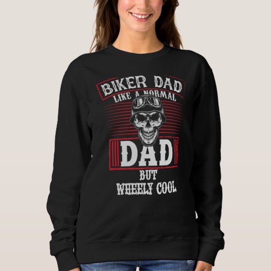 Sweatshirt Papa Biker Comme Un Papa Normal Mais Fils De Cool (Devant)