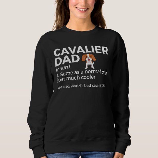 Sweatshirt Papa Cavalier Définition Cavalier King Charles Spa (Devant)
