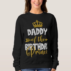 Sweatshirt Papa de l'anniversaire Prince Idée Anniversaire po