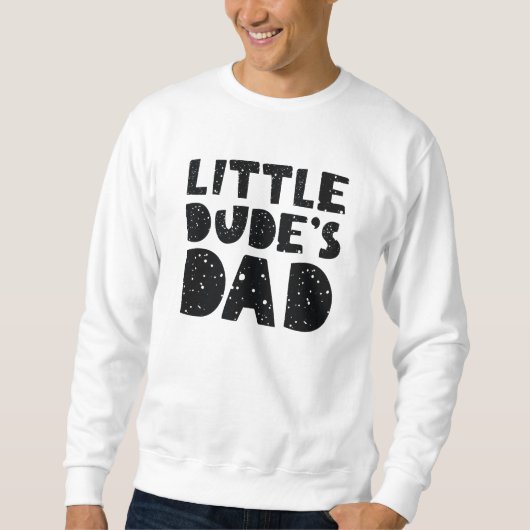 Sweatshirt Papa de Little Dude (Devant)