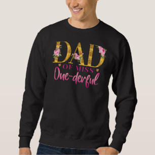 Sweatshirt Papa De Miss One Derful 1Fête Anniversaire Premier