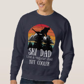 Sweatshirt Papa de ski comme papa normal mais glacière, papa (Devant)