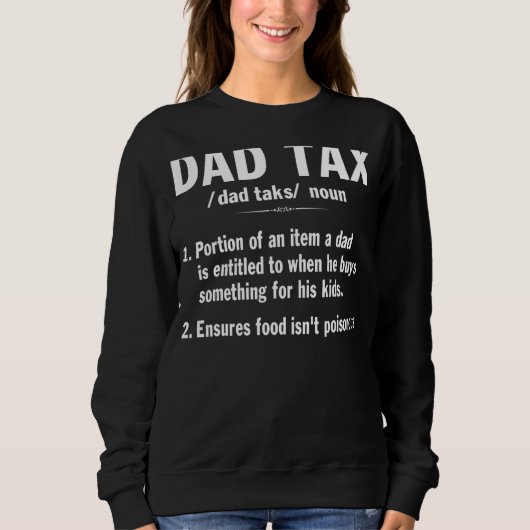 Sweatshirt Papa, définition de l'impôt (Devant)