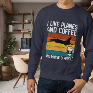 Sweatshirt Papa drôle d'anniversaire J'aime les avions Café &