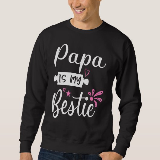 Sweatshirt Papa est ma bestie 18 (Devant)