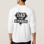 Sweatshirt Papa est mon super-héros (Dos)