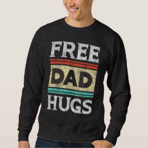 Sweatshirt Papa Gratuit Embrasser Im Vacciné Grand-Père Papa 