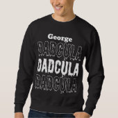 Sweatshirt Papa Halloween Dadcula tombe éffrayant foncé (Devant)