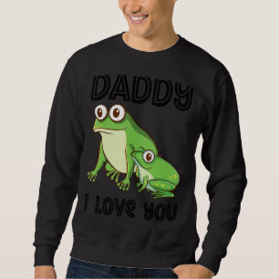 Sweatshirt Papa Je T'Aime Frog Toad Kids Fête des pères Garço