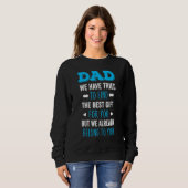 Sweatshirt Papa On Appartient Déjà À Toi Un Père Indispensabl (Devant entier)