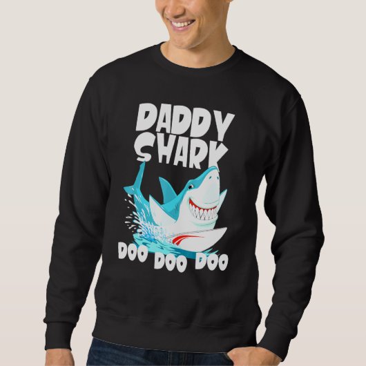 Sweatshirt Papa Shark Doo Doo Doo Tee (Devant)