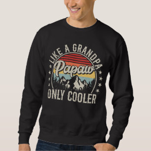 Sweatshirt Papaw comme un grand-père seulement des hommes rét