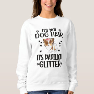 Sweatshirt Papillon Amoureux des chiens Gifts Papillon Mère P