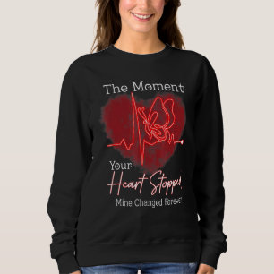 Sweatshirt Papillon Le Moment Votre Coeur A Arrêté Mon Chang