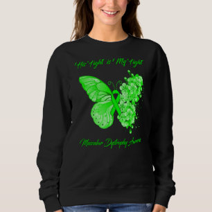 Sweatshirt Papillon Son Combat Est Mon Combat Dystrophie Musc