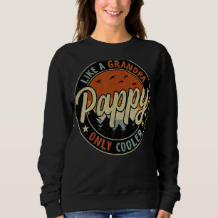 Sweatshirt Papou comme un grand-père mais en plus cool Vintag