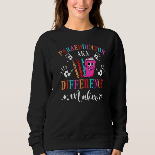 Sweatshirt Para Enseignant Assistant Paraprofessionnel Paraed (Devant)